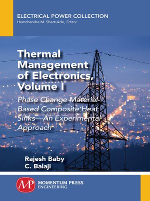 cover image of Thermal Management of Electronics, Volume I